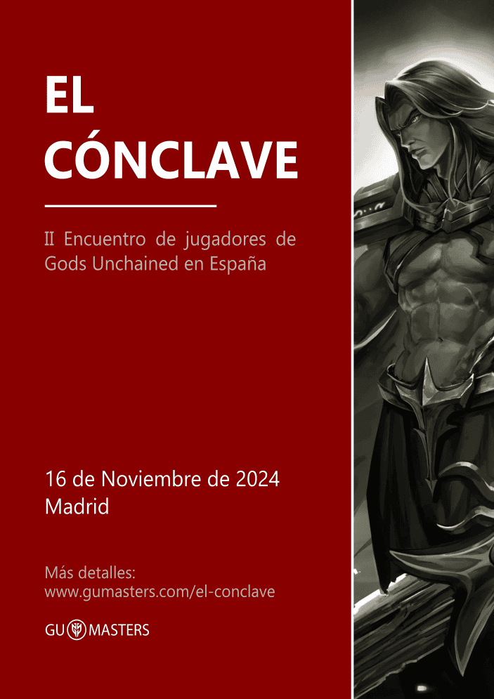 El Cónclave - II encuentro de jugadores de Gods Unchained en España - 16/11/2024 - Poster - GU Masters