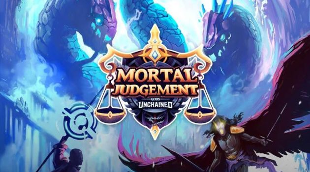 Gods Unchained - Mortal Judgement